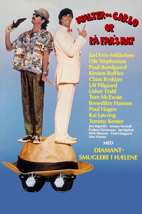 Walter and Carlo - Up on Daddy's Hat 1985 official movie poster