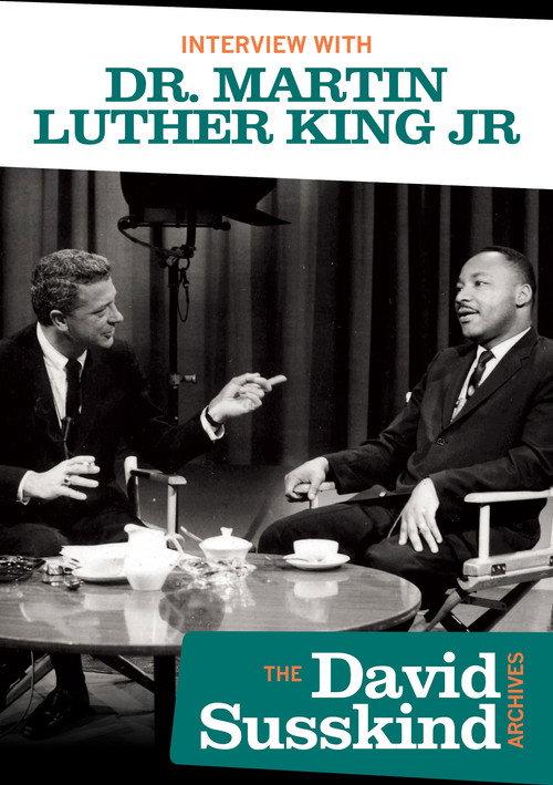 David Susskind Archive: Interview With Dr. Martin Luther King Jr 1963 official movie poster