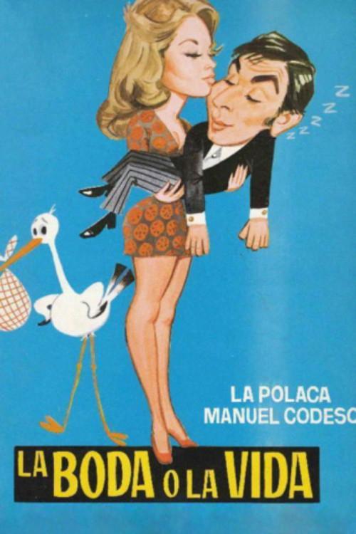 La boda o la vida 1974 official movie poster