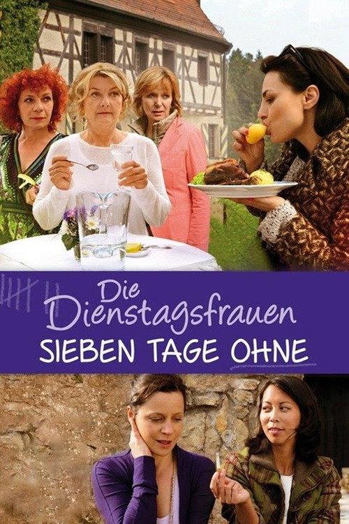 The Tuesday Women - Seven Days without 2014 official movie poster