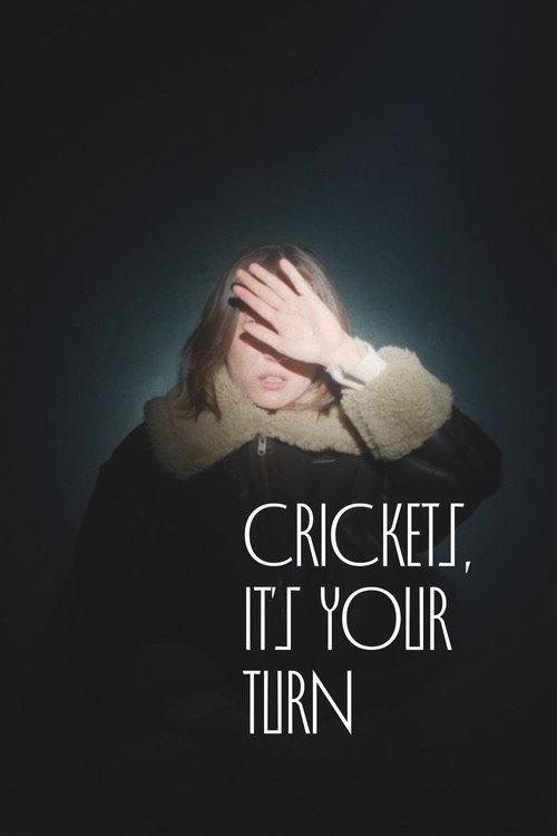 Crickets, It's Your Turn 2025 official movie poster