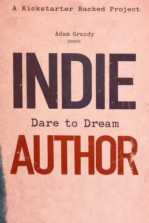 Indie Author 2026 official movie poster