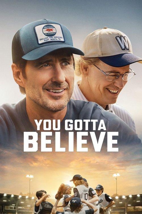 You Gotta Believe 2024 official movie poster