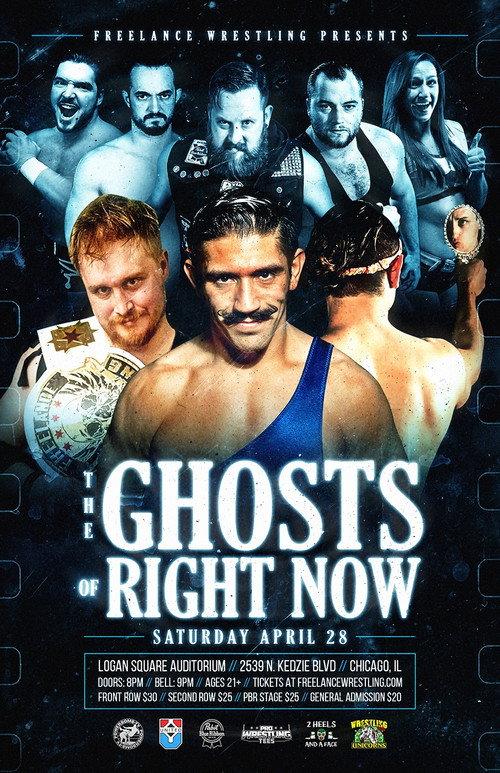 Freelance Wrestling: The Ghost Of Right Now 2018 official movie poster