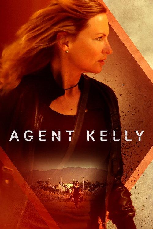 Agent Kelly 2021 official movie poster