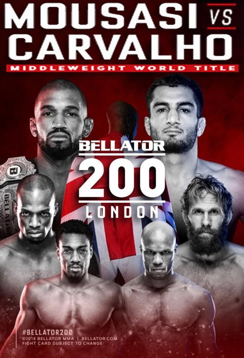 Bellator 200: Carvalho vs. Mousasi 2018 official movie poster