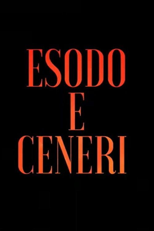 Esodo e Ceneri 2018 official movie poster