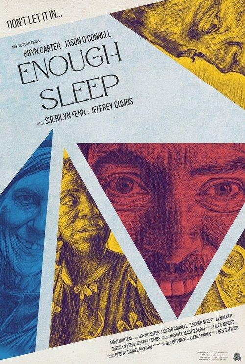 Enough Sleep 2022 official movie poster