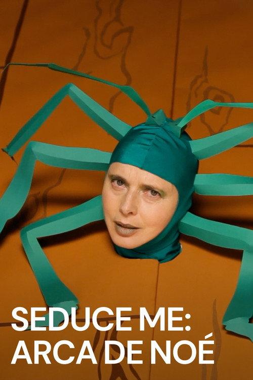 Seduce Me: Noah's Ark 2010 official movie poster