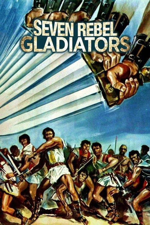 Seven Rebel Gladiators 1965 official movie poster