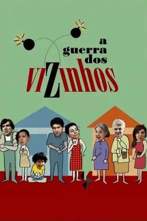 A Guerra dos Vizinhos 2010 official movie poster