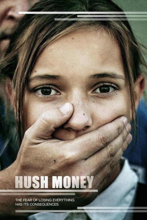 Hush Money 2016 official movie poster