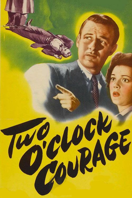 Two O'Clock Courage 1945 official movie poster