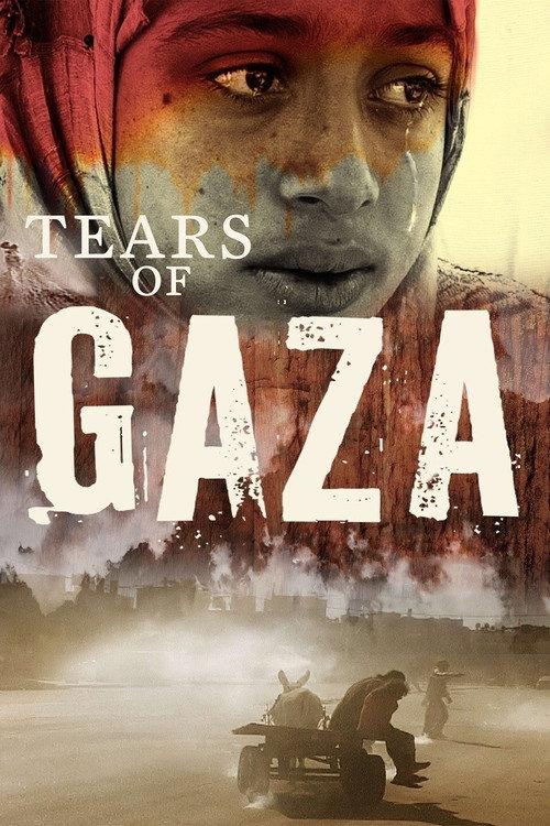 Tears of Gaza 2010 official movie poster