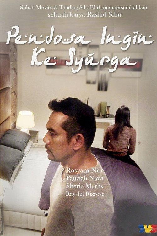 Pendosa Ingin Ke Syurga 2018 official movie poster