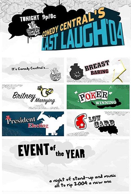 Last Laugh '04 2004 official movie poster
