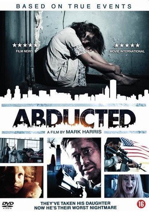 Abducted 2014 official movie poster