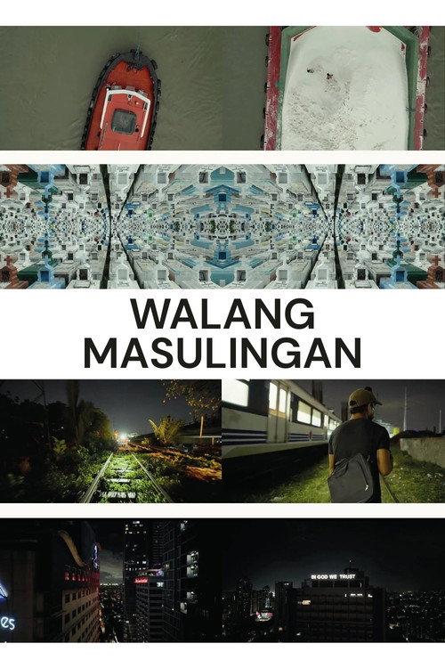 Walang Masulingan 2025 official movie poster