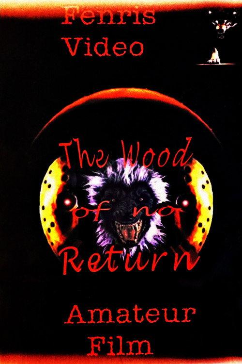 The Wood of No Return 1999 official movie poster