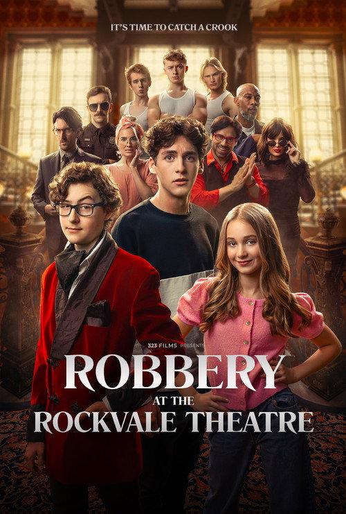 Robbery at the Rockvale Theatre official movie poster