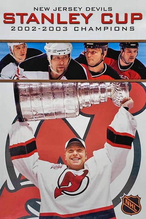 New Jersey Devils Stanley Cup 2002-2003 Champions 2003 official movie poster