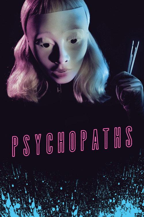 Psychopaths 2017 official movie poster