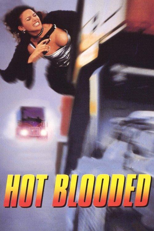 Hot Blooded 1997 official movie poster