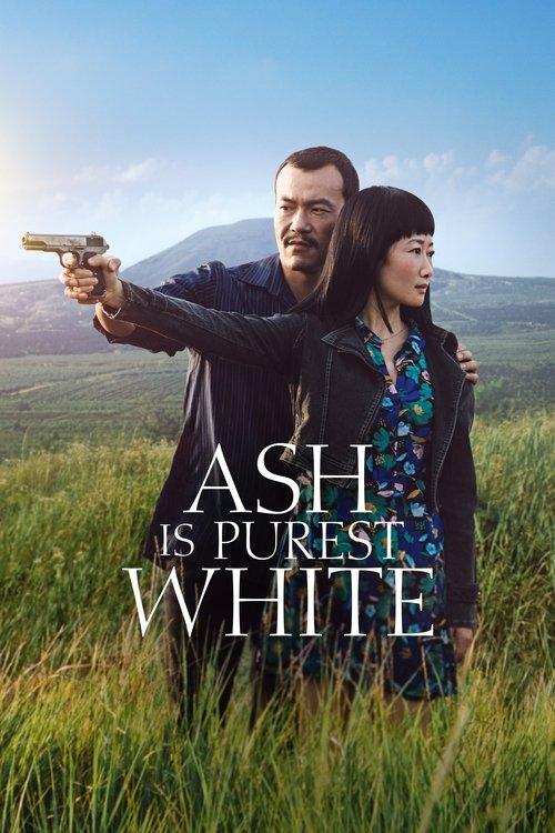Ash Is Purest White 2018 official movie poster