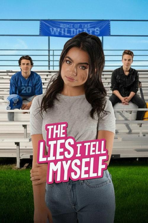 The Lies I Tell Myself 2022 official movie poster