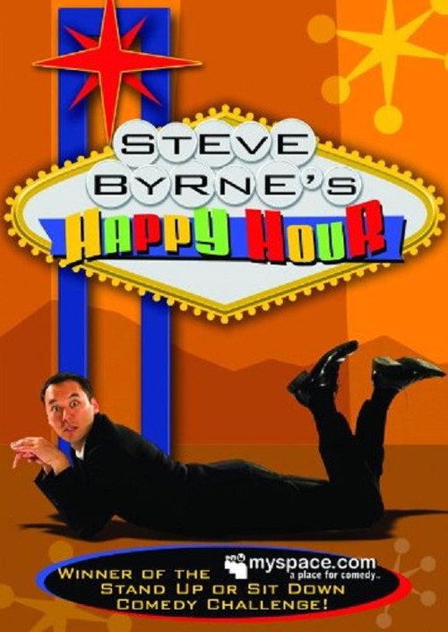 Steve Byrne: Happy Hour 2008 official movie poster