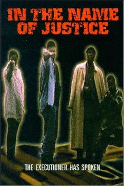 In the Name of Justice 1999 official movie poster