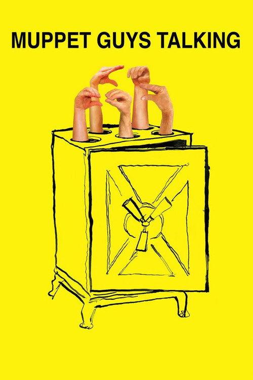 Muppet Guys Talking: Secrets Behind the Show the Whole World Watched 2017 official movie poster