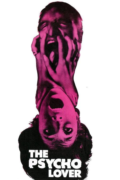 The Psycho Lover 1970 official movie poster