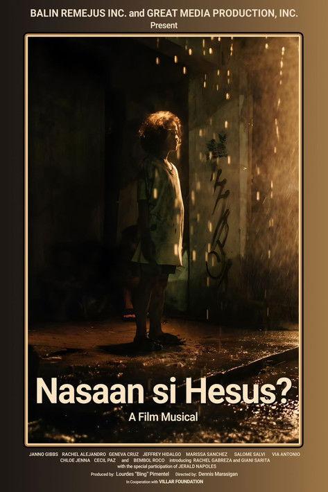 Nasaan si Hesus? 2025 official movie poster