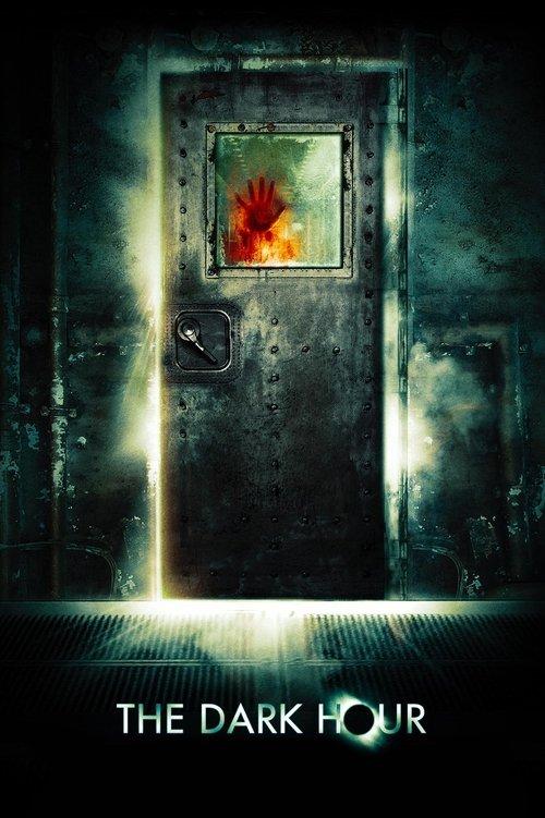 The Dark Hour 2006 official movie poster