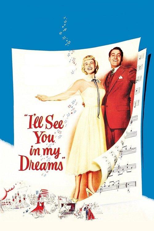 I'll See You in My Dreams 1951 official movie poster