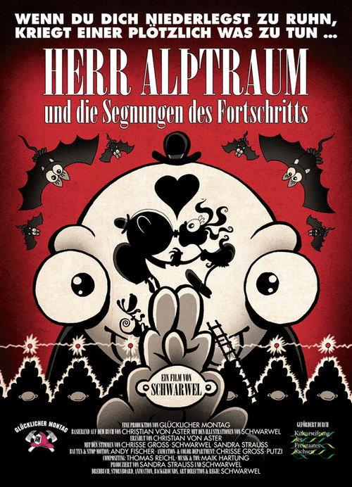 Herr Alptraum und die Segnungen des Fortschritts 2011 official movie poster