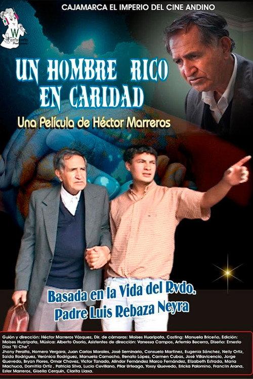 Un Hombre Rico en Caridad 2010 official movie poster