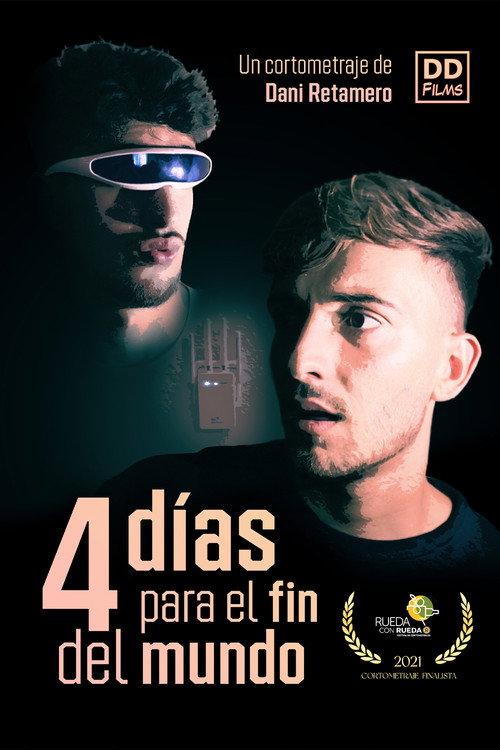 4 Days For The End Of The World 2021 official movie poster