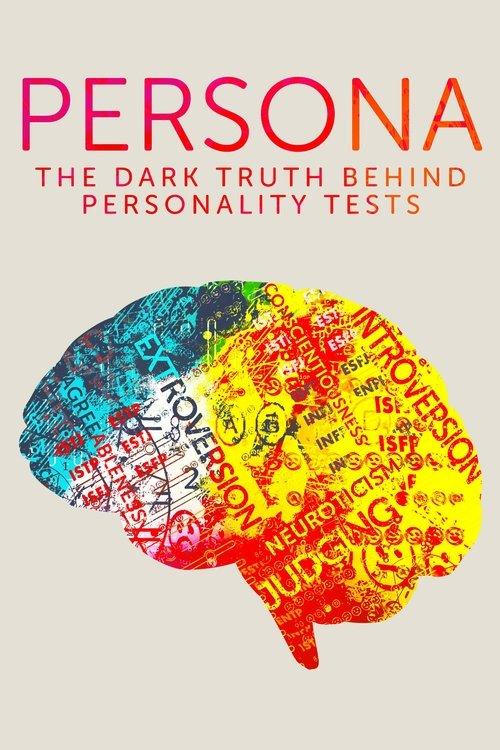 Persona: The Dark Truth Behind Personality Tests 2021 official movie poster