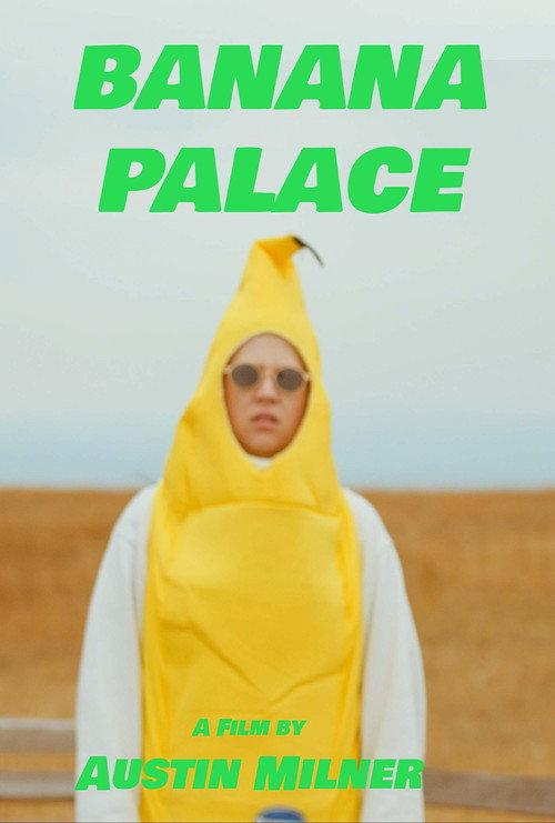 Banana Palace 2022 official movie poster
