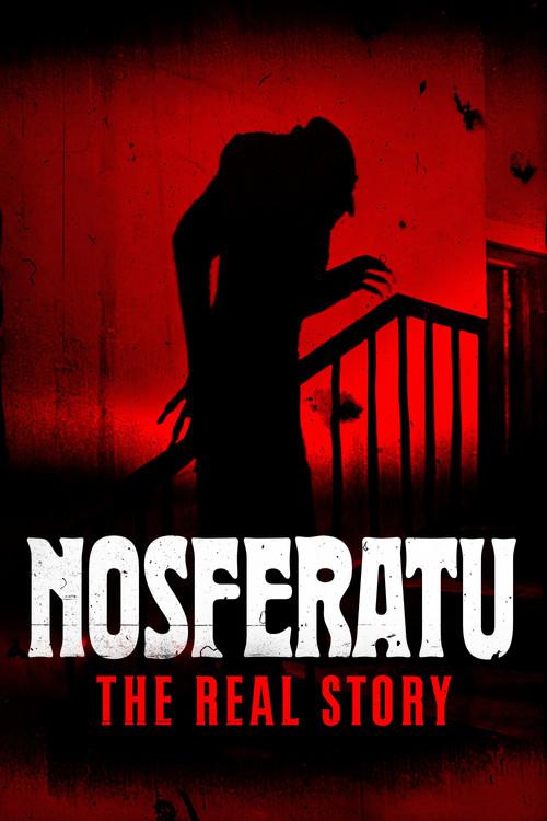 Nosferatu: The Real Story 2024 official movie poster