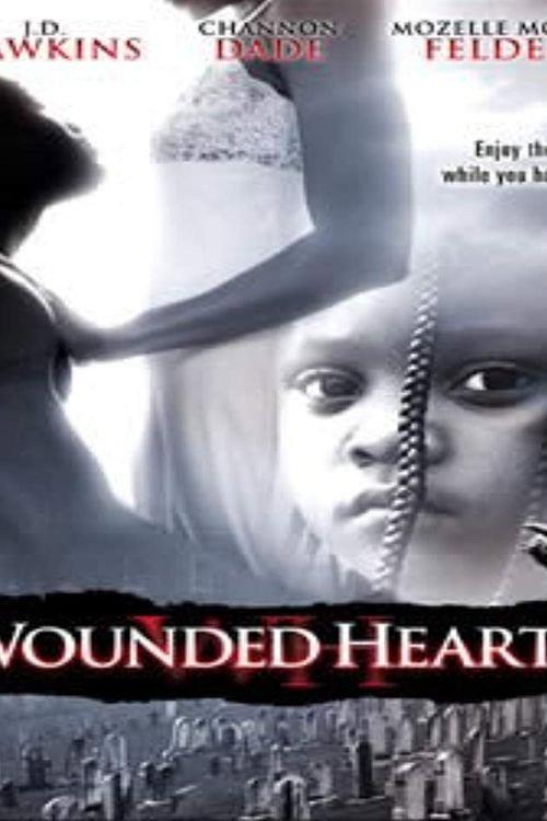 Wounded Hearts 2004 official movie poster
