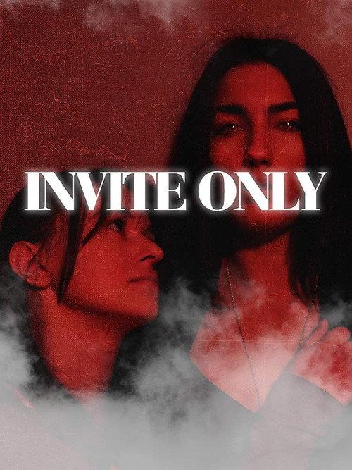 Invite Only 2019 official movie poster