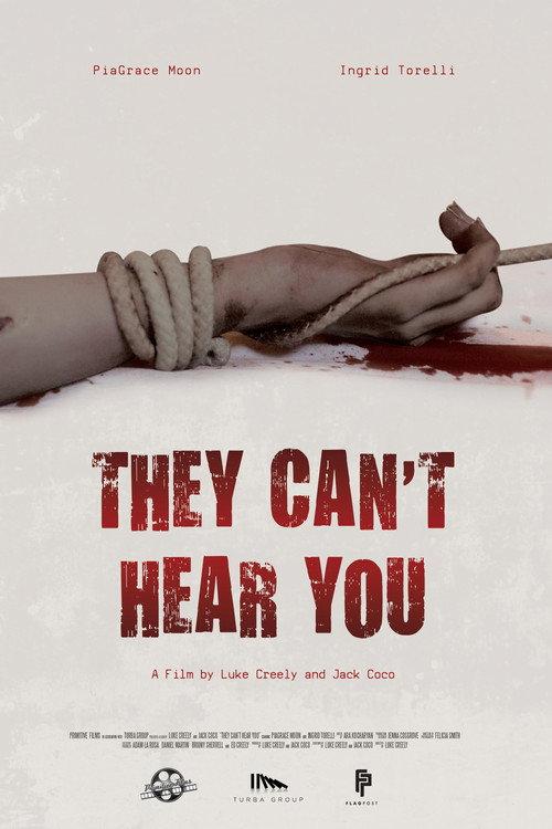 They Can't Hear You 2018 official movie poster