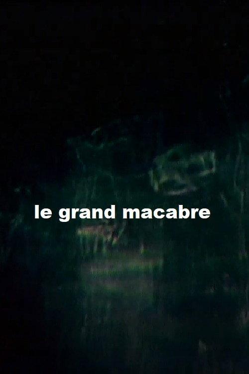 The Great Macabre 2005 official movie poster
