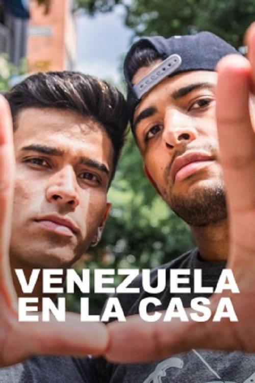 Venezuela at Home 2019 official movie poster