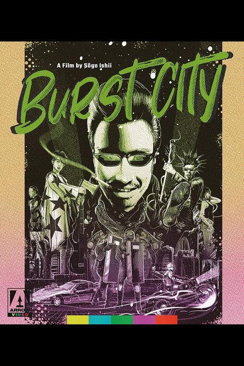 The Punk Spirit of '82: Sogo Ishii on Burst City 2020 official movie poster