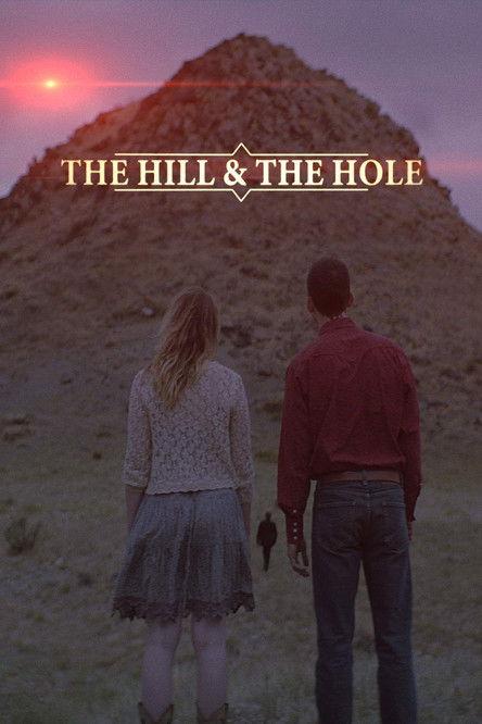 The Hill and the Hole 2020 official movie poster