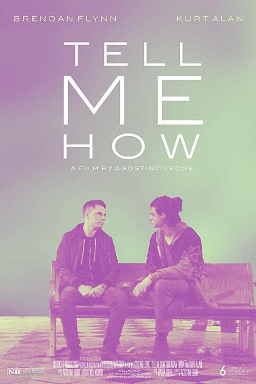 Tell Me How 2018 official movie poster